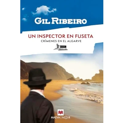 Abbildung von Un inspector en Fuseta: Crímenes el Algarve (MAEVA noir)