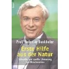 Abbildung von Erste Hilfe aus der Natur: Schnelle und sanfte Linderung von Beschwerden