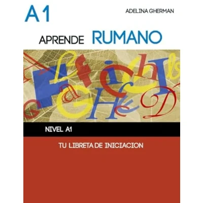 Abbildung von APRENDE rumano TU LIBRETA DE INICIACIÓN: Nivel A1 (Aprende paso a paso)