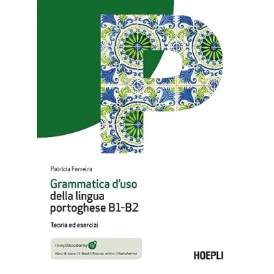 Abbildung von Grammatica d&#039;uso della lingua portoghese B1 B2. Teoria ed esercizi. Con mp3 online