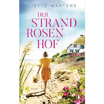Abbildung von der Strandrosenhof: Roman (Eine Liebe an Ostsee, Band 1)