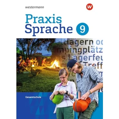 Abbildung von Praxis Sprache Gesamtschule 2017: Schulbuch 9: Ausgabe 2017 (Praxis Sprache: Differenzierende 2017)