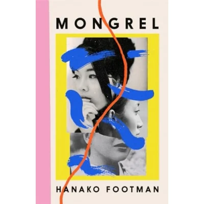 Abbildung von Mongrel: Shortlisted for the Waterstones Debut Fiction Prize 2024