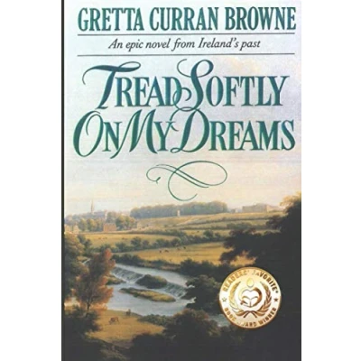 Abbildung von Tread Softly On My Dreams (The Liberty Trilogy, Band 1)