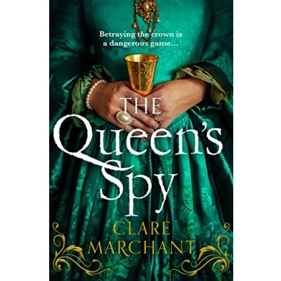 Abbildung von The Queen’s Spy: An utterly gripping and sweeping Tudor historical fiction novel