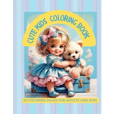 Abbildung von Cute kids coloring book: 50 pages for adults and