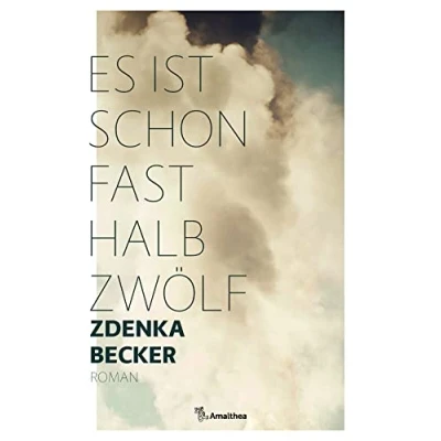 Abbildung von Es ist schon fast halb zwölf: Roman
