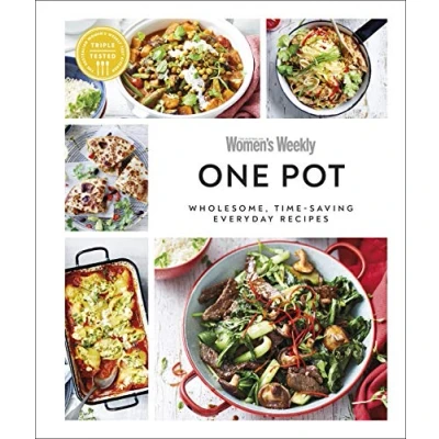 Abbildung von Australian Women&#039;s Weekly One Pot: Wholesome, Time saving Everyday Recipes