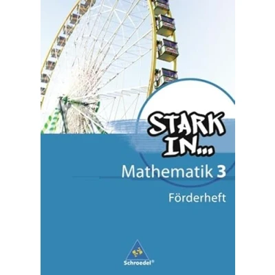 Abbildung von Stark in Mathematik Ausgabe 2008: Förderheft 3 (Lernstufe 9/10) (Stark Mathematik: Mittel und Oberstufe 2008)