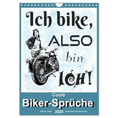 Abbildung von Coole Biker Sprüche (Wandkalender 2025 DIN A4 hoch), CALVENDO Monatskalender
