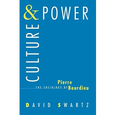 Abbildung von Culture and Power: The Sociology of Pierre Bourdieu (Emersion: Emergent Village resources for communities faith)