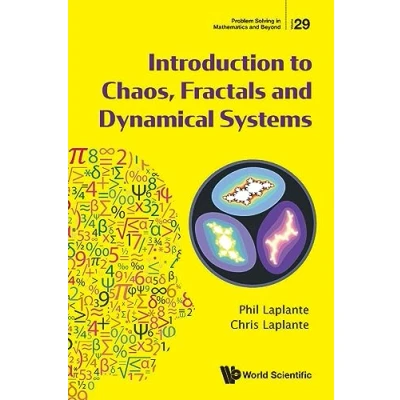 Abbildung von Introduction To Chaos, Fractals And Dynamical Systems (Problem Solving In Mathematics Beyond, Band 29)