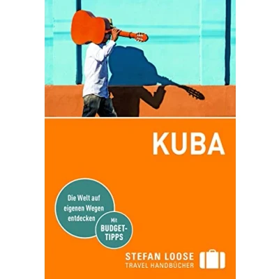 Abbildung von Stefan Loose Reiseführer Kuba: mit Reiseatlas