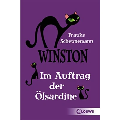 Abbildung von Winston (Band 4) Im Auftrag der Ölsardine: Katzen Krimi für Kinder ab 11 Jahre