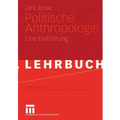Abbildung von Politische Anthropologie: Eine Einführung (Studienbücher Theorie und Ideengeschichte)