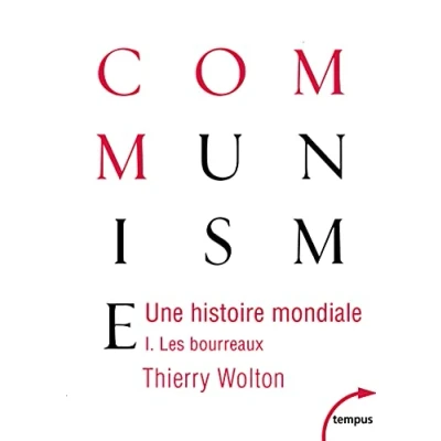 Abbildung von Une histoire mondiale du communisme Tome 1 Les bourreaux (1): 1, D&#039;une main de fer :