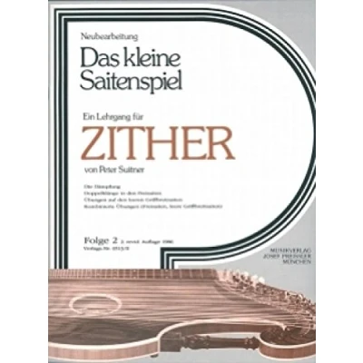 Abbildung von Das kleine Saitenspiel, Folge 2: Ein Lehrgang für Zither