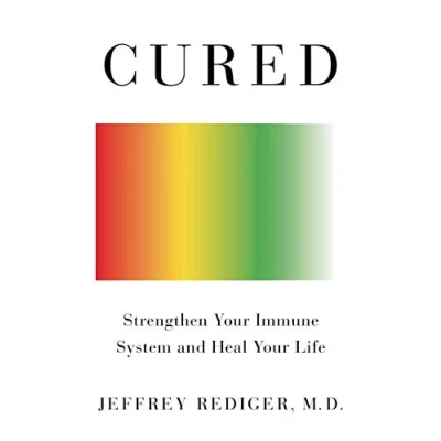 Abbildung von Cured: Strengthen Your Immune System and Heal Life