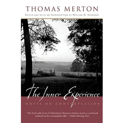 Abbildung von The Inner Experience: Notes on Contemplation
