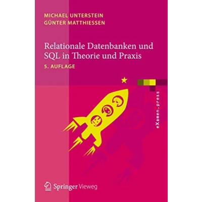 Abbildung von Relationale Datenbanken und SQL in Theorie Praxis (eXamen.press)