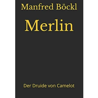 Abbildung von Merlin: Der Druide von Camelot