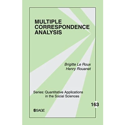 Abbildung von Multiple Correspondence Analysis (Quantitative Applications in the Social Sciences, 07 163, Band 163)