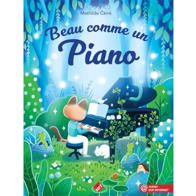 Abbildung von Beau comme un piano: Méthode de piano pour débutants