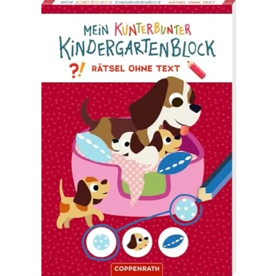 Abbildung von Mein kunterbunter Kindergartenblock: Rätsel ohne Text (Lieblingstiere): Rätselblock ab 4 Jahren, Hilfe selber rätseln