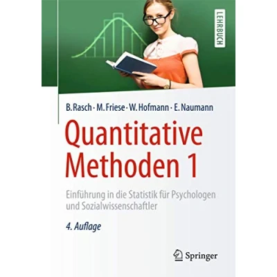 Abbildung von Quantitative Methoden 1: Einführung in die Statistik für Psychologen und Sozialwissenschaftler (Springer Lehrbuch)