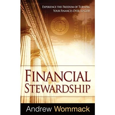 Abbildung von Financial Stewardship: Experience the Freedom of Turning Your Finances Over to God