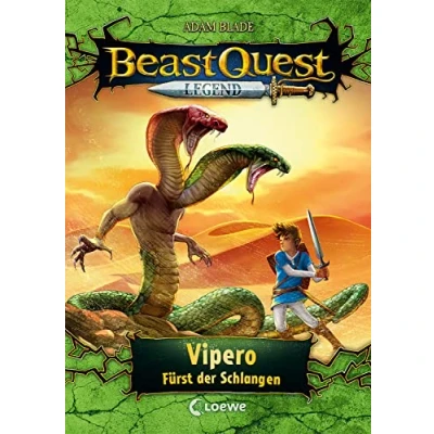 Abbildung von Beast Quest Legend (Band 10) Vipero, Fürst der Schlangen: Beliebte Buchreihe mit farbigen Illustrationen für Kinder ab 8 Jahre