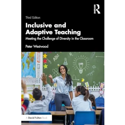 Abbildung von Inclusive and Adaptive Teaching: Meeting the Challenge of Diversity in Classroom