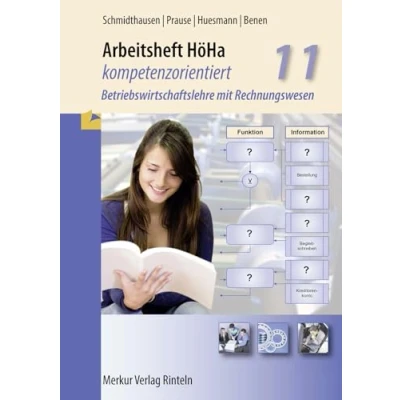 Abbildung von Arbeitsheft HöHa, kompetenzorientiert: Betriebswirtschaftslehre mit Rechnungswesen, Klasse 11, 3. Auflage 2018