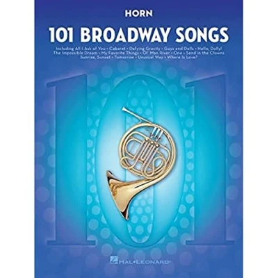 Abbildung von 101 Broadway Songs: Horn: Noten, Sammelband für Horn