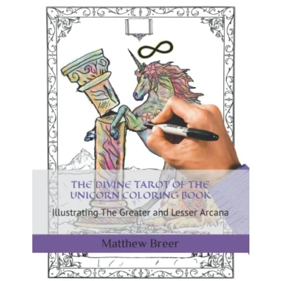 Abbildung von The DIVINE TAROT OF UNICORN COLORING BOOK: Illustrating Greater and Lesser Arcana