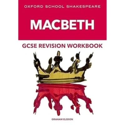 Abbildung von Oxford school Shakespeare: GCSE Macbeth Revision Workbook (English Shakespeare)