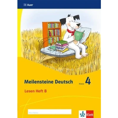 Abbildung von Meilensteine Deutsch 4. Lesestrategien Ausgabe ab 2017: Heft B Klasse 4