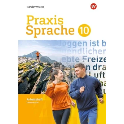 Abbildung von Praxis Sprache Gesamtschule 2017: Arbeitsheft 10 (Praxis Sprache: Differenzierende Ausgabe 2017)