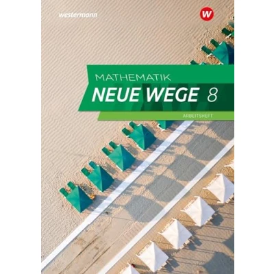 Abbildung von Mathematik Neue Wege SI Ausgabe 2023 für Hamburg: Arbeitsheft 8 mit Lösungen: Sekundarstufe 1 (Mathematik SI: Hamburg und Bremen)