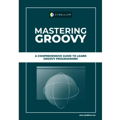 Abbildung von Mastering GROOVY: A Comprehensive Guide To Learn Groovy Programming