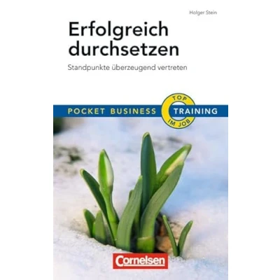 Abbildung von Erfolgreich durchsetzen: Standpunkte überzeugend vertreten (Cornelsen Scriptor Pocket Business)