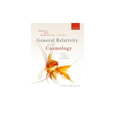 Abbildung von Relativity Made Relatively Easy Volume 2: General and Cosmology