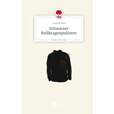 Abbildung von Schwarzer Rollkragenpullover. Life is a Story story.one