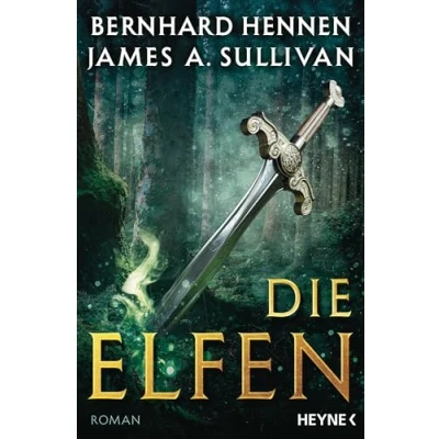 Abbildung von Die Elfen: Elfen 1 Roman (Die Saga, Band 1)