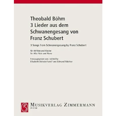 Abbildung von 3 Lieder aus dem Schwanengesang von Franz Schubert: Altflöte und Klavier.
