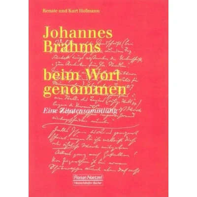 Abbildung von Johannes Brahms: Beim Wort genommen EIne Zitatensammlung