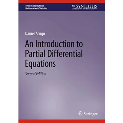 Abbildung von An Introduction to Partial Differential Equations (Synthesis Lectures on Mathematics &amp; Statistics)