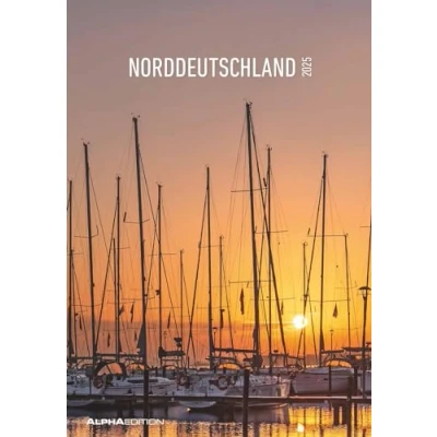 Abbildung von Alpha Edition Norddeutschland 2025 Bildkalender, 23,7x34cm, Wandkalender mit Platz für Notizen und vielen Infos, Bilder aus dem Norden, deutsches Kalendarium Ferientermine DE/AT/CH