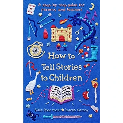 Abbildung von How to Tell Stories Children: A step by guide for parents and teachers