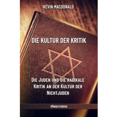 Abbildung von die Kultur der Kritik: Juden und radikale Kritik an Nichtjuden